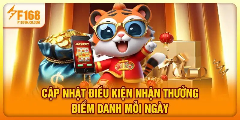 Cập nhật điều kiện nhận thưởng điểm danh mỗi ngày