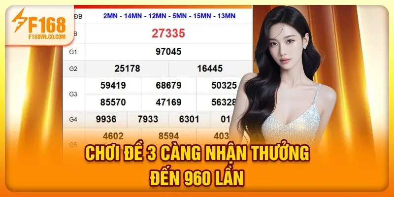 Chơi đề 3 càng nhận thưởng đến 960 lần