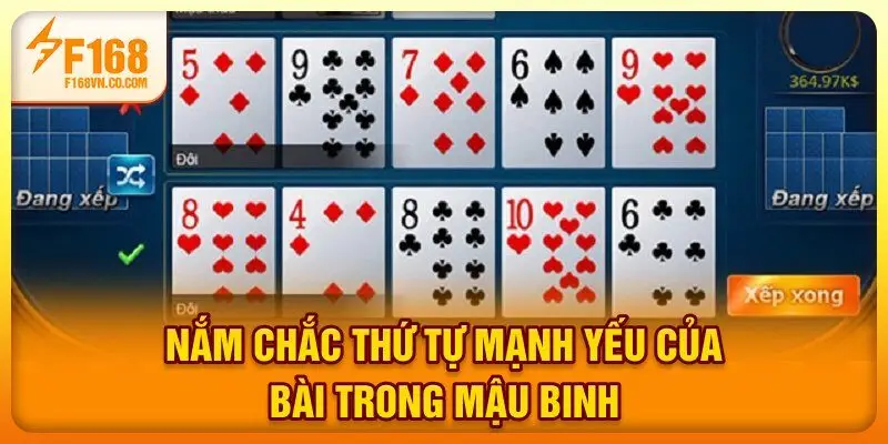 Nắm chắc thứ tự mạnh yếu của bài trong Mậu Binh