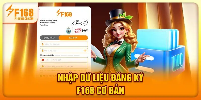 Nhập dữ liệu đăng ký F168 cơ bản